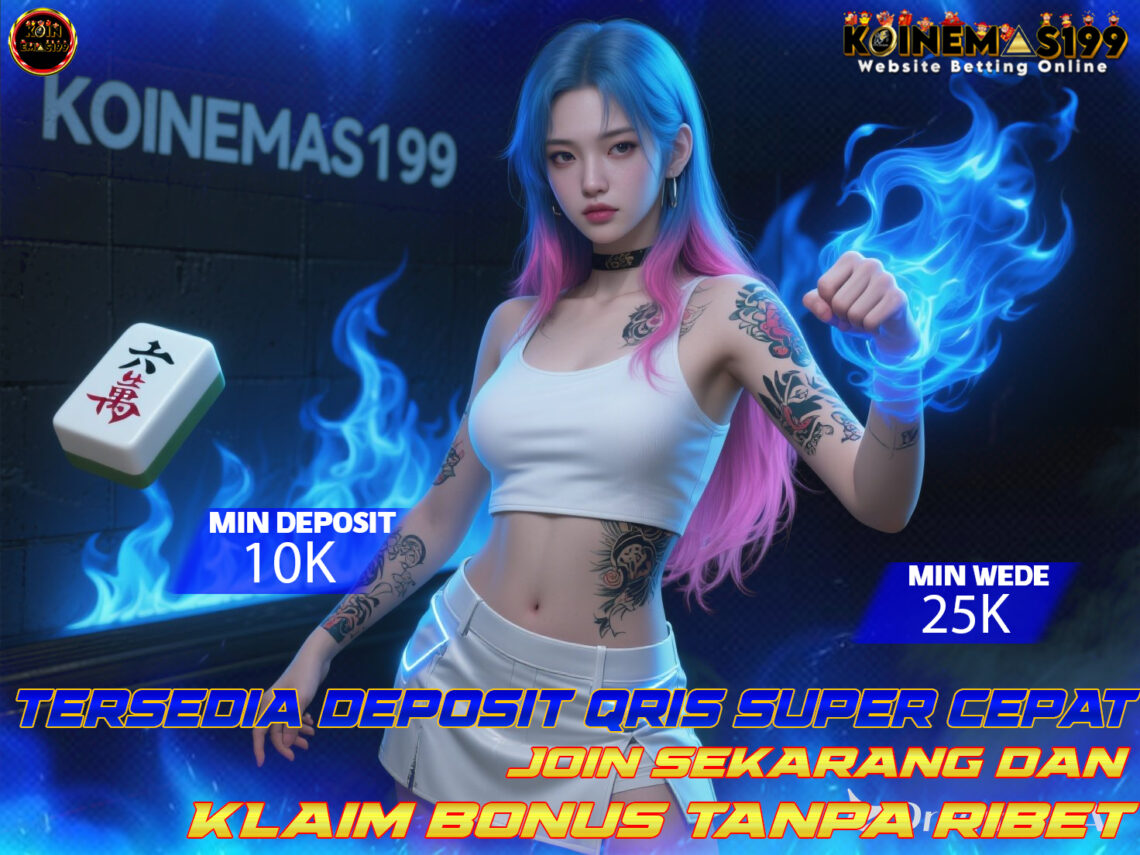 KOINEMAS199 Pusat Slot Maxwin Dengan Provider Paling Lengkap