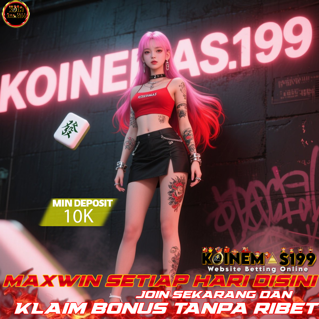 KOINEMAS199 Zona Slot Online, Terpercaya & Menang Gampang
