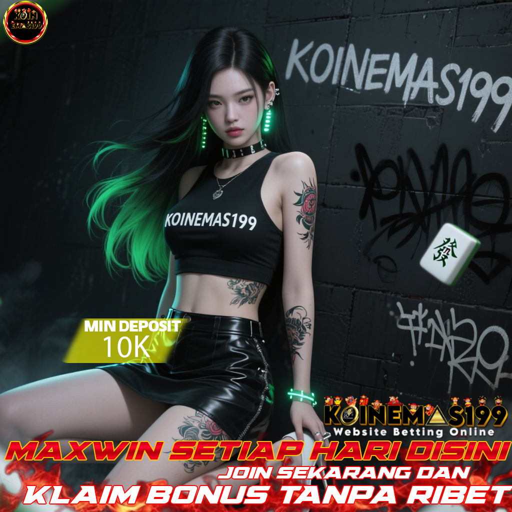 KOINEMAS199 Pusat Slot Maxwin & Togel, Main Tanpa Khawatir